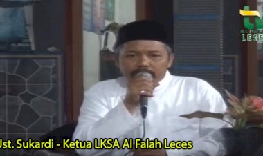 Sambutan Ust. Sukardi - Ketua LKSA Al Falah Leces